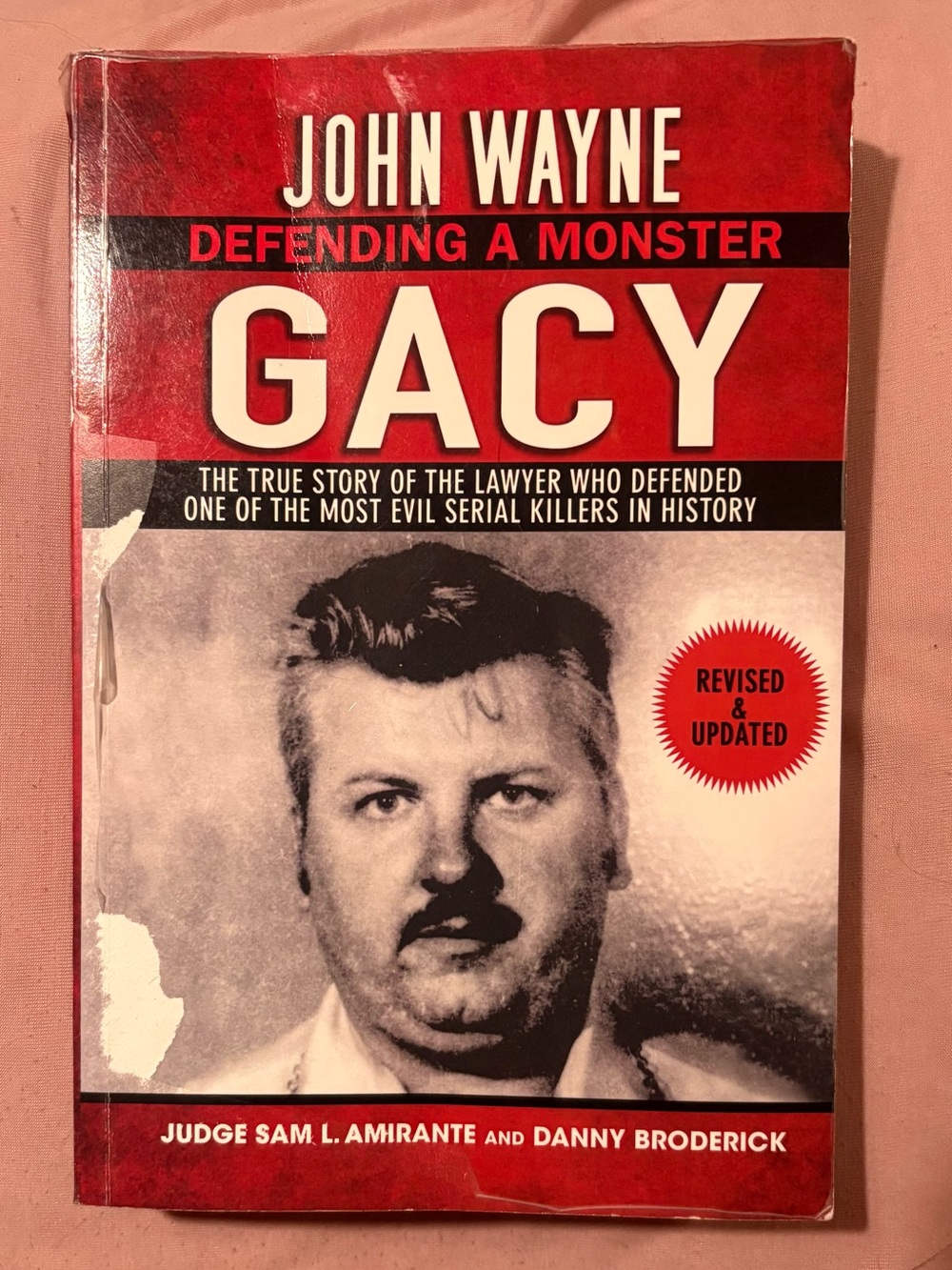 John Wayne Gacy: Defending a Monster - Red Paperback
